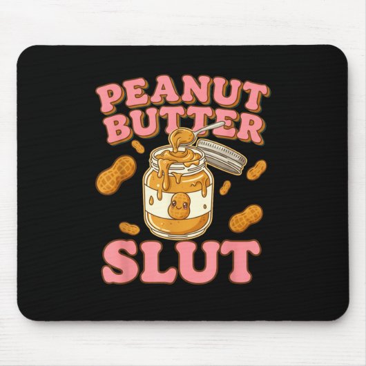 Peanut Butter Funny Peanut Butter Lovers Apparel Muismat (Voorkant)