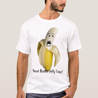 Peanut Butter Jelly Time! T-shirt