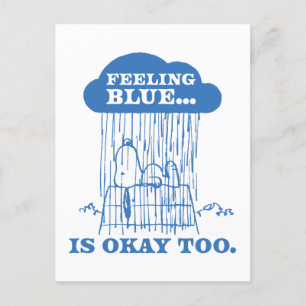 Peanuts   Snoopy Feeling Blue is ook OK Briefkaart