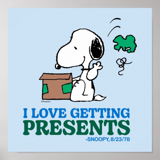 Peanuts | Snoopy Ik hou van het krijgen van Cadeau Poster (Voorkant)