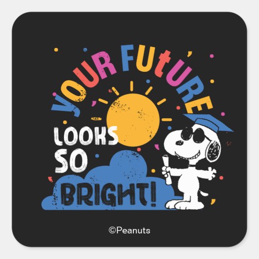 Peanuts Snoopy Your Future Looks So Bright Vierkante Sticker (Voorkant)