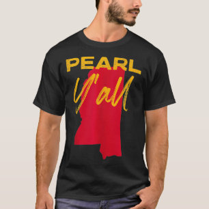 Pearl Mississippi Y Pride State Map Cute T-shirt