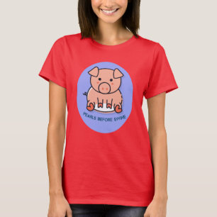 Pearls voor varkens t-shirt