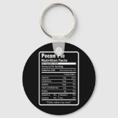 Pecan Pie Funny Nutrition Facts For Thanksgiving C Sleutelhanger (Voorkant)