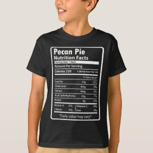 Pecan Pie Grappige Voedingsfeiten Voor Thanksgivin T-shirt