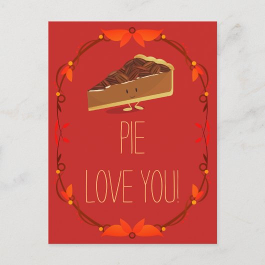 Pecan Pie I Love You Valentine Holiday Carte posta (Devant)