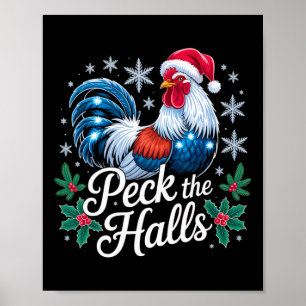 Peck The Halls Kip Kerstmis Santa Hoed Sneeuwvlokk Poster