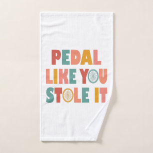 Pedal als jij houdt het tegen - Grappig fietsen Handdoek