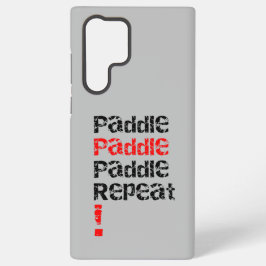 Peddel... Herhalen - Stand up paddle board ontwerp Samsung Galaxy Hoesje