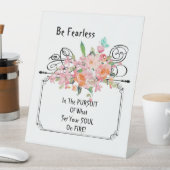Pedestal Sign Be Fearless Encourote Quote Reclamebord Met Voetstuk (Insitu)
