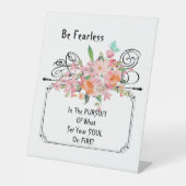 Pedestal Sign Be Fearless Encourote Quote Reclamebord Met Voetstuk (Voorkant)