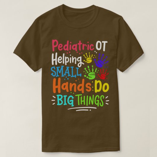 Pediatrische OT Occupational Therapy 3 T-shirt (Design voorkant)