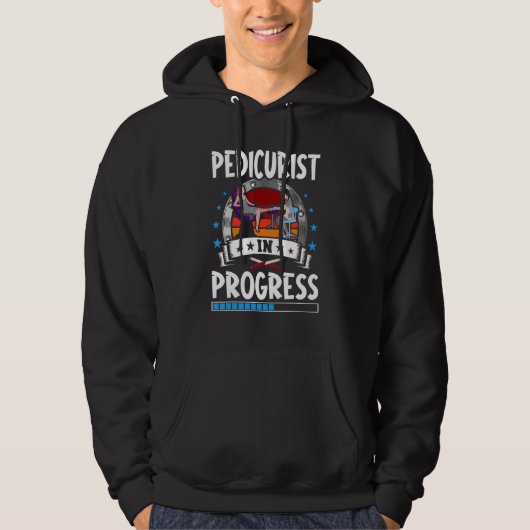 Pedicurist In Progress Trainee Student Hoodie (Voorkant)