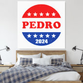 Pedro 2024 Beste presidentiële kandidaat Canvas Afdruk (Insitu (Slaapkamer))