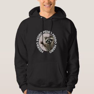 Pedro Racoon Funny Animal Schattige Design Fun Dan Hoodie