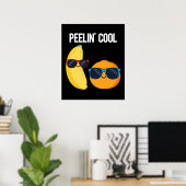 Peelin Cool Funny Fruit Pun Dark BG Poster (Thuiskantoor)