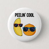 Peelin Cool Funny Fruit Pun Ronde Button 5,7 Cm (Voorkant)