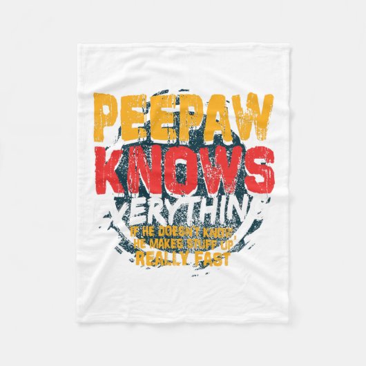 Peepaw weet alles grappig peepaw vaders dag g fleece deken (Voorkant)