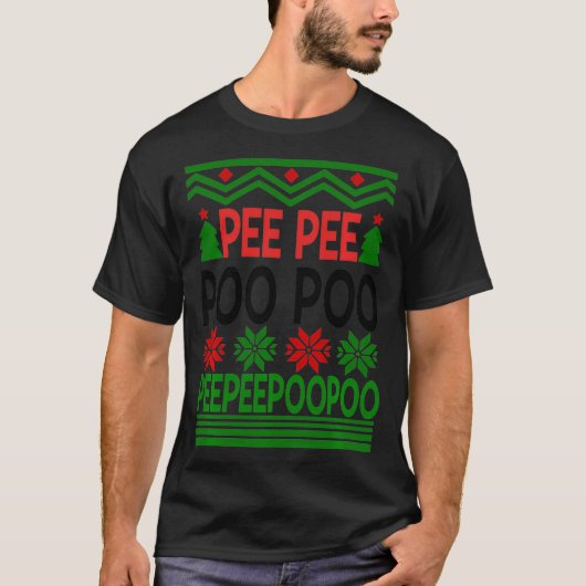 Peepee Poopoo Ugly kerst T-shirt (Voorkant)