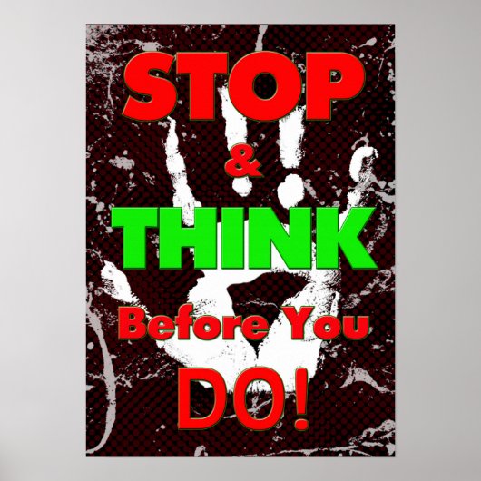Peer Druk Poster - Stop en denk voordat u dat doet (Voorkant)