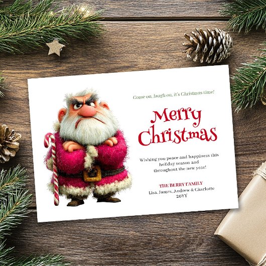 Peeved Santa funny editable Christmas greeting Feestdagenkaart