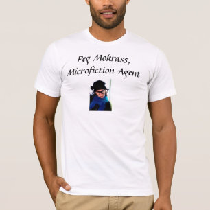 Peg Mokrass: Microficator T-shirt