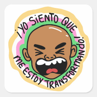 Pegatina Yo siento que me estoy transformando! Vierkante Sticker