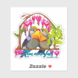 Pekin Robins—Leiothrix Love Never Fails Sticker