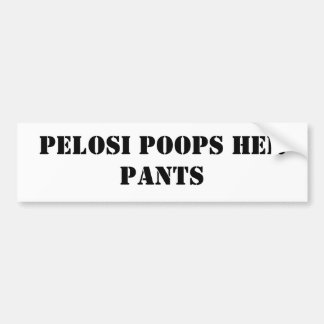 Pelosi poept in haar broek bumpersticker