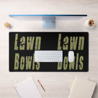 Pelouse Bowls Est Le Mot, Desk Mat