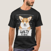 Pembroke Welsh Corgi Mugshot Guilty Dog T-shirt (Voorkant)