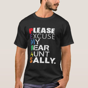 Pemdas Wiskunde excuseer mijn lieve tante Sally T-shirt