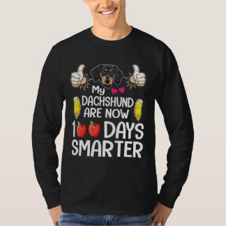 Pencil en handen mijn dachshund zijn nu 100 dagen t-shirt