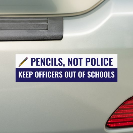 Pencils geen politieagenten in scholen bumpersticker (Op auto)