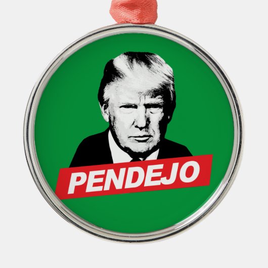 PENDEJO TRUMP METALEN ORNAMENT (Voorkant)