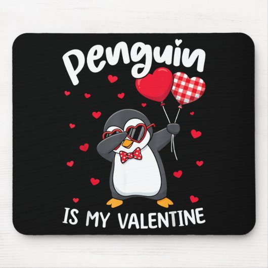 Penguin Is My Valentine Funny Bird V Day Cute Anim Muismat (Voorkant)