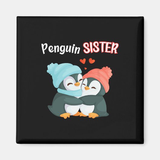Penguin Sister - Sibling's Funny &amp; Schattigee  Magneet (Voorkant)