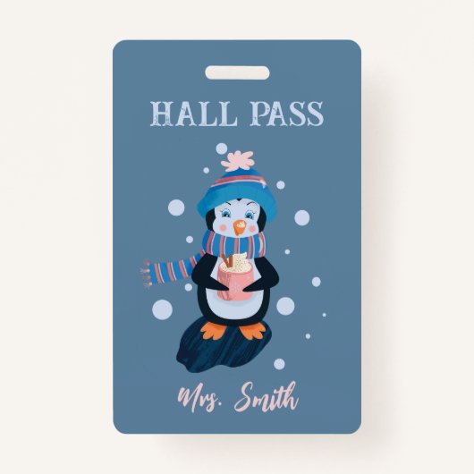 Penguin with Hot Cocoa Winter Blue Hall Pass Badge (Voorkant)