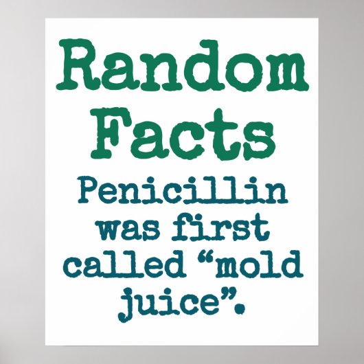 Penicillin heette eerst Mold Juice - Trivia Fa Poster (Voorkant)