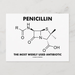 Penicillin most Widely used antibiotic (Chemistry) Briefkaart