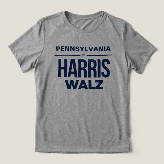 Pennsylvania voor Harris Walz Tri-Blend Shirt (Design voorkant)