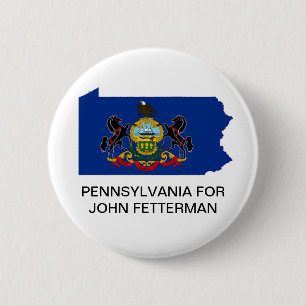 PENNSYLVANIA voor JOHN FETTERMAN SENATE Button