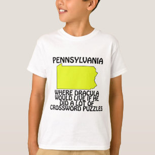 Pennsylvania - Waar Dracula zou wonen... T-shirt