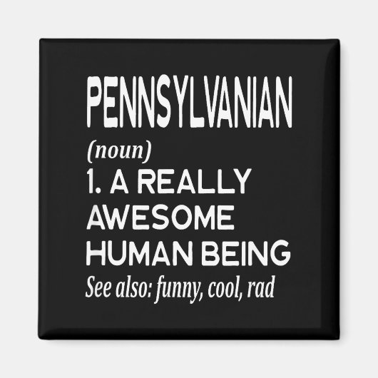 Pennsylvanian Pennsylvania Pa Philly Philadelphia  Magneet (Voorkant)