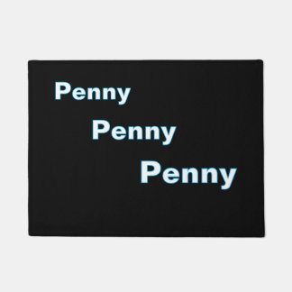''Penny, Penny, Penny'' Doormat Deurmat