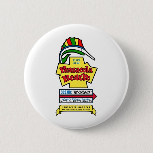 Pensacola Beach Sign Pin-on Button (Voorkant)