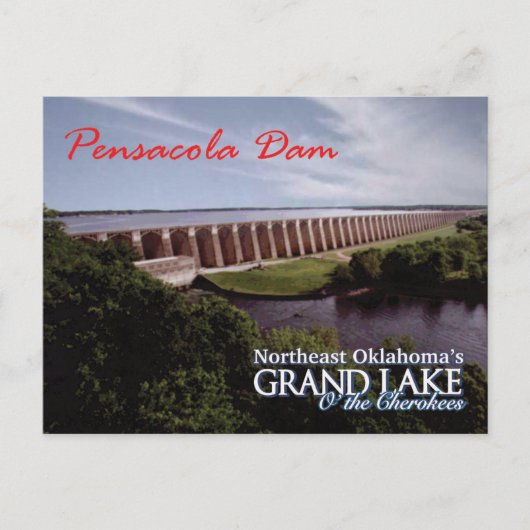 Pensacola Dam... Grand Lake OK postkaart v2 (Voorkant)