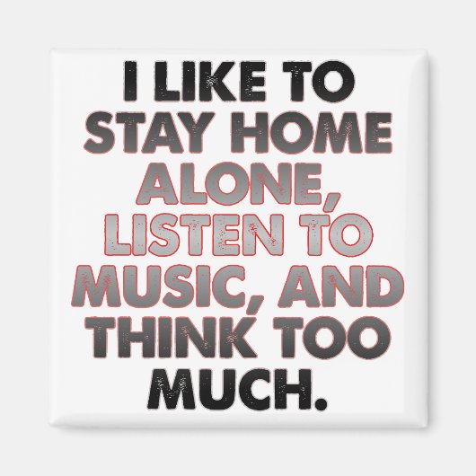 Pense Trop Drôle Introverti Magnet Frigo (Devant)