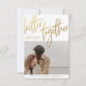 Penseel Gold Script Beter samen Verloving Foto Save The Date (Voorkant)