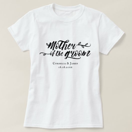 penseelschrift Moeder van de Groom T-shirt (Design voorkant)